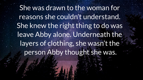 she was drawn to the woman for reasons she couldnt understand she knew the right...