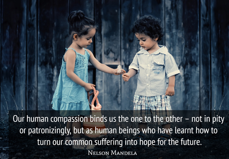 our human compassion binds us the one to the other not in pity or patronizingly but...