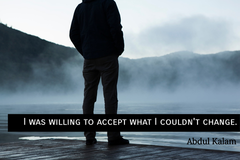 i was willing to accept what i couldnt change...