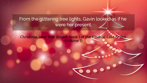 from the glittering tree lights gavin looked as if he were her present...