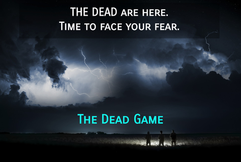 the dead game has begun...