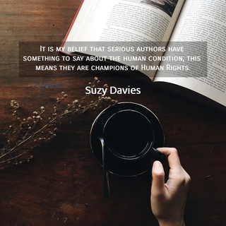 it is my belief that serious authors have something to say about the human condition...
