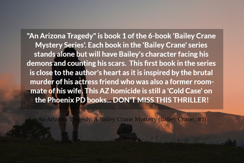 an arizona tragedy is book 1 of the 6 book bailey crane mystery series each book...