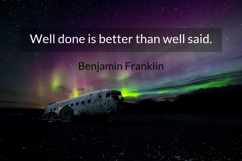 1557100004039-well-done-is-better-than-well-said.jpg