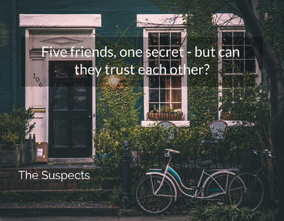 five friends one secret but can they trust each other...