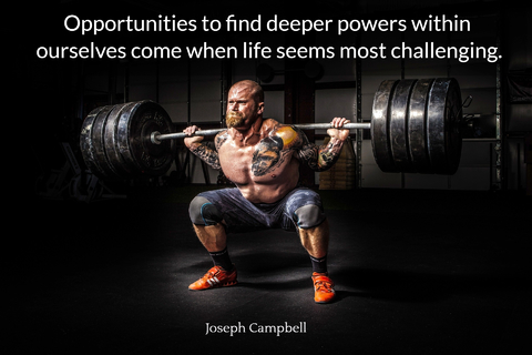 opportunities to find deeper powers within ourselves come when life seems most...