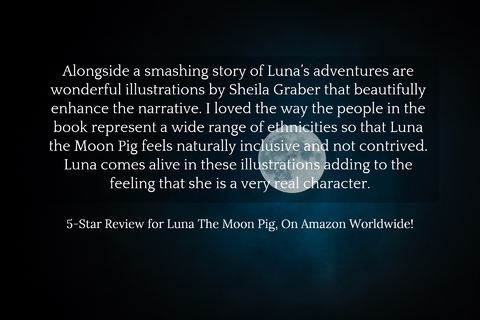 alongside a smashing story of lunas adventures are wonderful illustrations by sheila...