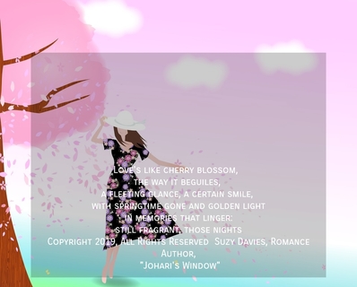 loves like cherry blossom the way it beguiles a fleeting glance the way you smile...
