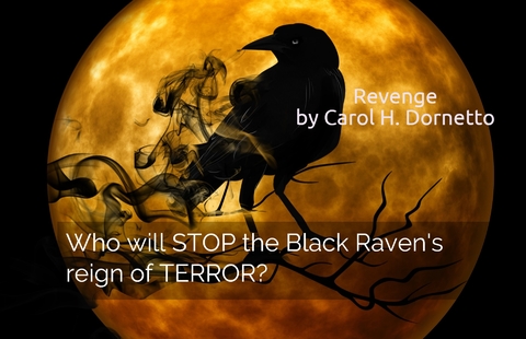 who will stop the black ravens reign of terror...