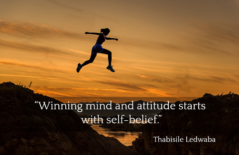 winning mind and attitude starts with self belief...