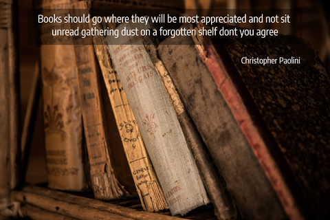 books should go where they will be most appreciated and not sit unread gathering dust on...