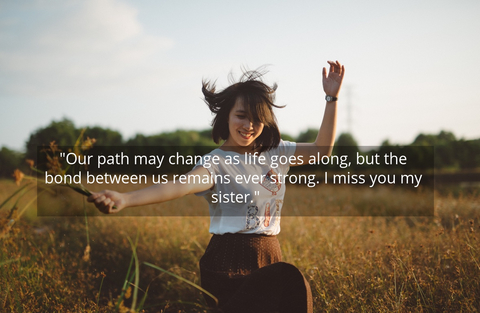 our path may change as life goes along but the bond between us remains ever strong i...