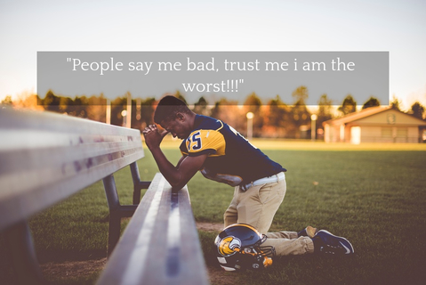 people say me bad trust me i am the worst...