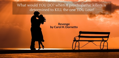 what would you do when a psychopathic killers is determined to kill the one you love...