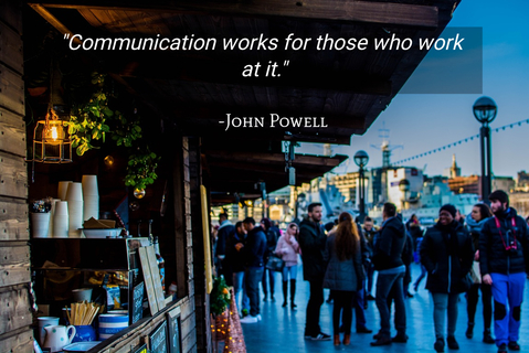 communication works for those who work at it...