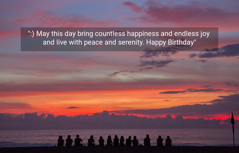 may this day bring countless happiness and endless joy and live with peace and...