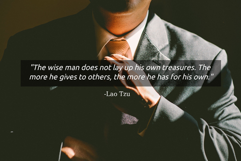 the wise man does not lay up his own treasures the more he gives to others the more he...