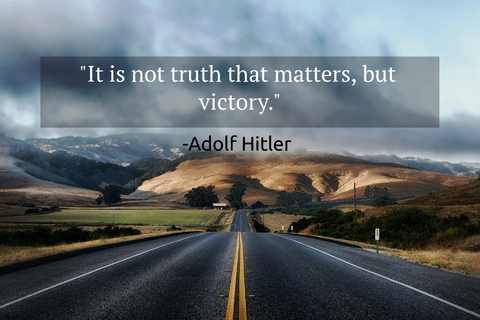 it is not truth that matters but victory...