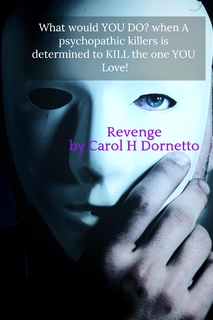 what would you do when a psychopathic killers is determined to kill the one you love...