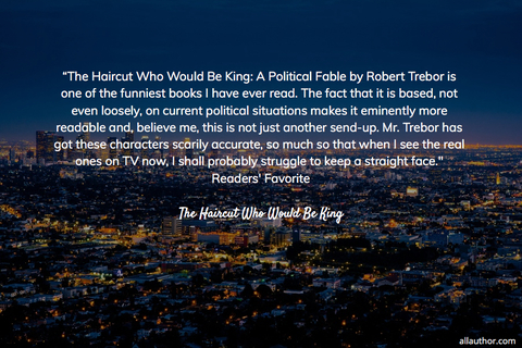 1566454904791-the-haircut-who-would-be-king-a-political-fable-by-robert-trebor-is-one-of-the.jpg