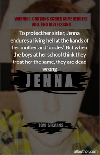 to protect her sister jenna endures a living hell at the hands of her mother and...