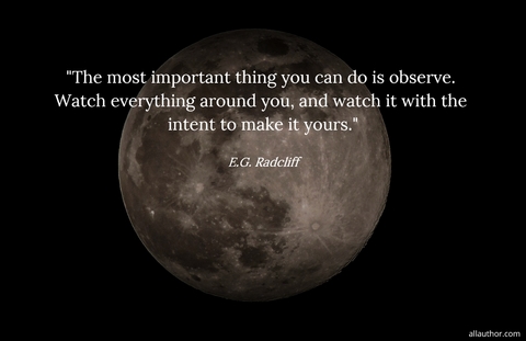1568065017347-the-most-important-thing-you-can-do-is-observe-watch-everything-around-you-and-watch-it.jpg