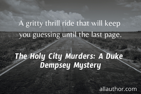 a gritty thrill ride that will keep you guessing until the last page...