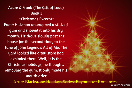 1576630133871-azure-frank-the-gift-of-love-book-3-christmas-excerpt-frank-hickman-unwrapped-a.jpg