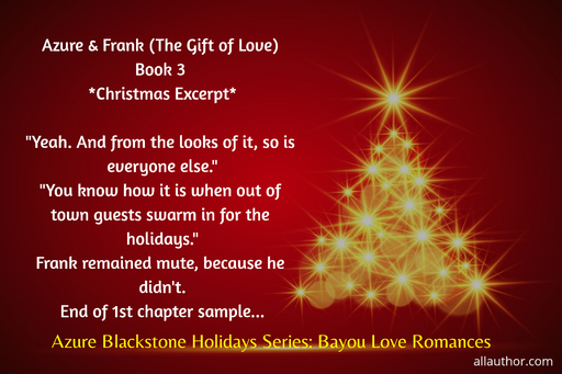 azure frank the gift of love book 3 yeah and from the looks of it so is everyone...