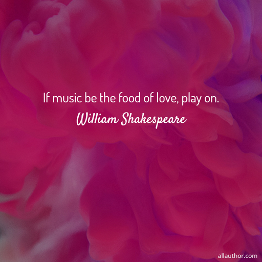 1581178340035-if-music-be-the-food-of-love-play-on.jpg