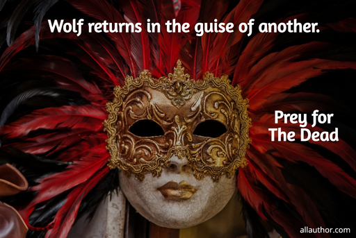 wolf returns this night for his long lost love in the disguise of another...