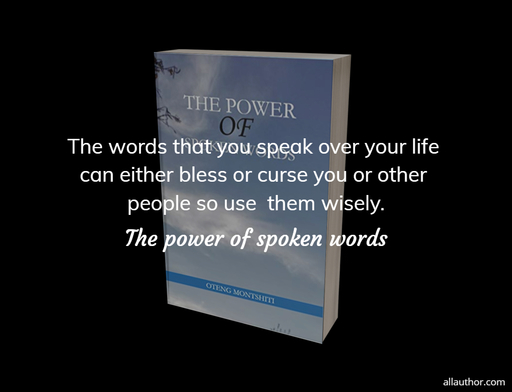 1586174674608-the-words-that-you-speak-over-your-life-can-either-bless-or-curse-you-or-other-people-so.jpg