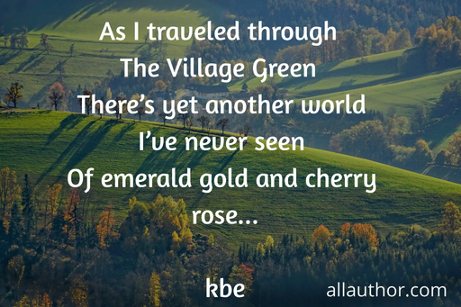 1587919676042-as-i-traveled-through-the-village-green-theres-yet-another-world-ive-never.jpg