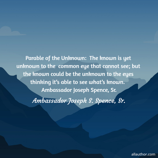 1588512799290-parable-of-the-unknown-the-known-is-yet-unknown-to-the-common-eye-that-cannot-see-but.jpg