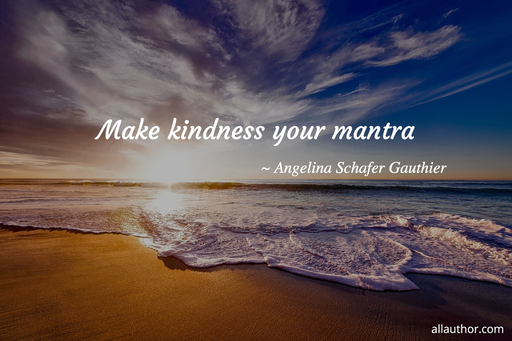 1594515082872-make-kindness-your-mantra.jpg