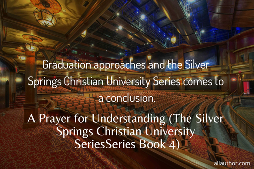 graduation approaches and the silver springs christian university series comes to a...