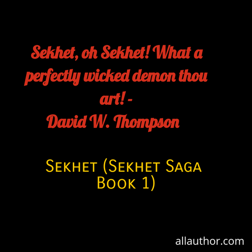 1603808278089-sekhet-oh-sekhet-what-a-perfectly-wicked-demon-thou-art-david-w-thompson-5-stars.jpg