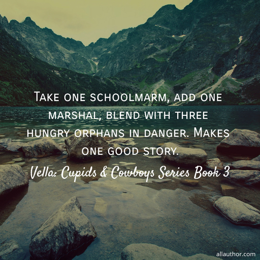 take one schoolmarm add one marshal blend with three hungry orphans in danger makes...
