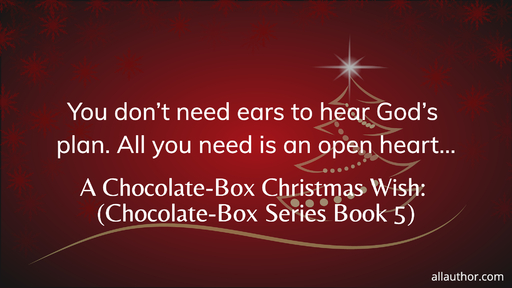 you dont need ears to hear gods plan all you need is an open heart...