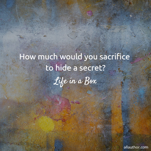 1606506506721-how-much-would-you-sacrifice-to-hide-a-secret.jpg