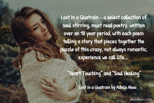 1609009950103-lost-in-a-quatrain-is-a-select-collection-of-soul-stirring-must-read-poetry-written.jpg