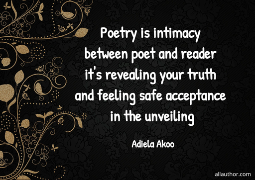 1609017060038-poetry-is-intimacy-between-poet-and-reader-its-revealing-your-truth-and-feeling-safe.jpg
