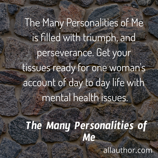 1619996914756-the-many-personalities-of-me-is-filled-with-triumph-and-perseverance-get-your-tissues.jpg