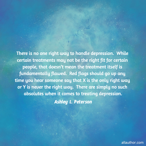 1628706935598-there-is-no-one-right-way-to-handle-depression-while-certain-treatments-may-not-be-the.jpg