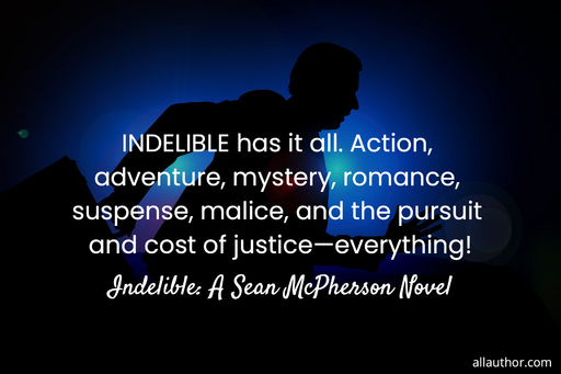 1631541782879-indelible-has-it-all-action-adventure-mystery-romance-suspense-malice-and-the.jpg