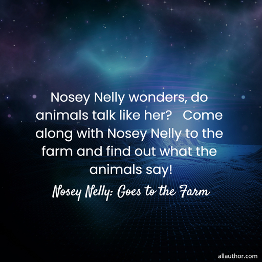 1635210383316-nosey-nelly-wonders-do-animals-talk-like-her-come-along-with-nosey-nelly-to-the-farm.jpg