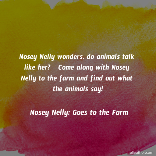 1635210665032-nosey-nelly-wonders-do-animals-talk-like-her-come-along-with-nosey-nelly-to-the-farm.jpg