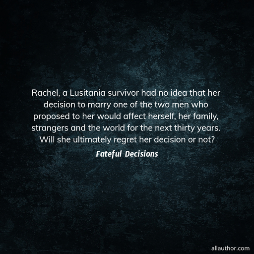 1647734844594-rachel-a-lusitania-survivor-had-no-idea-that-her-decision-to-marry-one-of-the-two-men.jpg