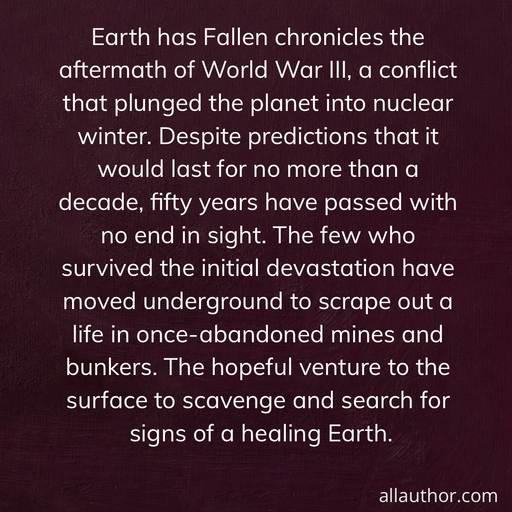 1651321920615-earth-has-fallen-chronicles-the-aftermath-of-world-war-iii-a-conflict-that-plunged-the.jpg