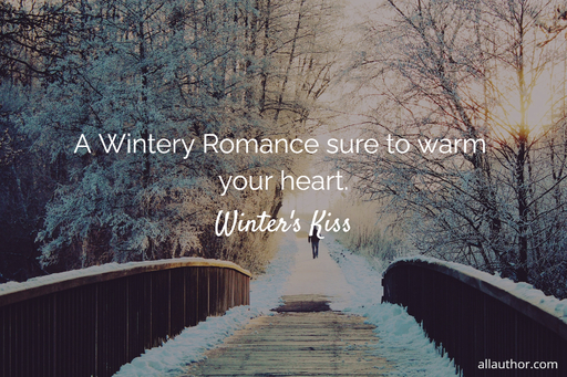a wintery romance sure to warm your heart...